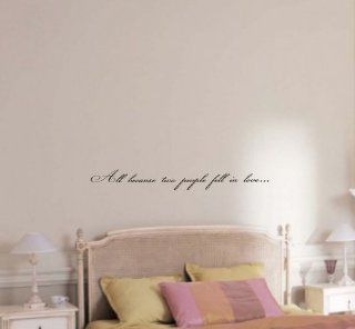 All because two people fell in love Vinyl wall art Inspirational quotes and saying home decor decal sticker steamss  