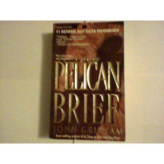 The Pelican Brief A Novel (9780440245933) John Grisham Books