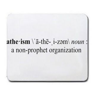 ATHEISM Funny Definition (Gotta See it to Believe it  TRUST ME, YOU'LL LAUGH) Mousepad  Mouse Pads 
