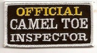 Official Camel Toe Inspector MC Club Embroidered Funny Biker Vest Patch PAT 2675 