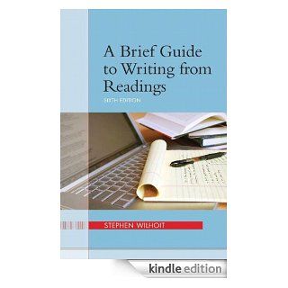 Brief Guide to Writing from Readings, A (6th Edition)   Kindle edition by Stephen Wilhoit. Reference Kindle eBooks @ .
