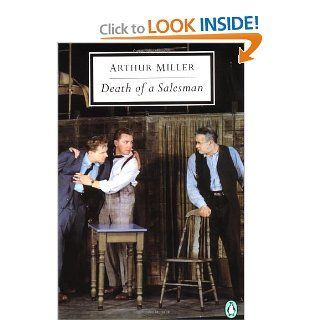 Death of a Salesman Certain Private Conversations in Two Acts and a Requiem (Penguin Twentieth Century Classics) (9780141180977) Arthur Miller, Christopher W. E. Bigsby Books