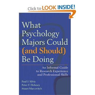 What Psychology Majors Could (and Should) Be Doing An Informal Guide to Research Experience and Professional Skills 9781433804380 Social Science Books @