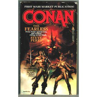 Conan The Fearless Steve Perry 9780812542585 Books