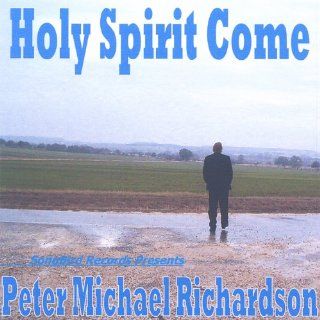 Holy Spirit Come Music