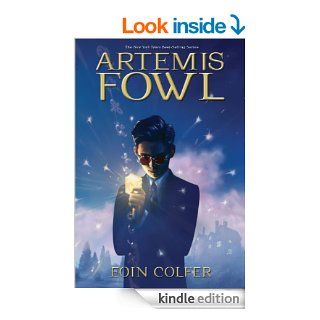 Artemis Fowl (Artemis Fowl, Book One) (Artemis Fowl (Quality)) eBook Eoin Colfer Kindle Store