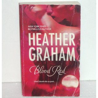 Blood Red Heather Graham 9780778324867 Books