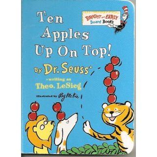 Ten Apples Up on Top (Bright & Early Board Books(TM)) (0090129893430) Dr. Seuss Books