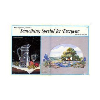 Sue Scheewe Presents Something Special for Everyone Books