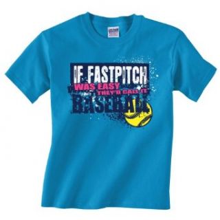 If Fastpitch Was Easy (redesign) t shirt Clothing