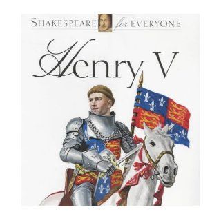 Henry V (Shakespeare for Everyone) Jennifer Mulherin 9781842340509 Books