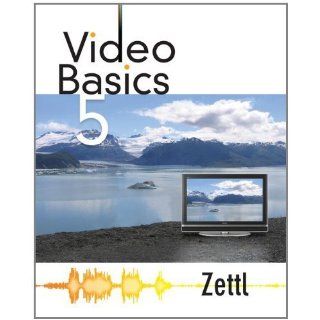 Video Basics 5th (fifth) Edition by Zettl, Herbert (2006) Books