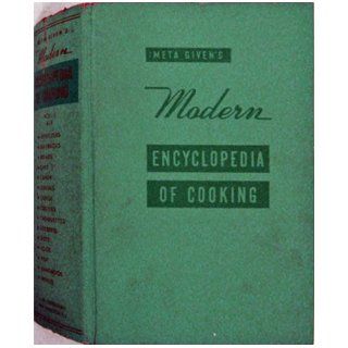 Meta Given's / Givens Modern Encyclopedia Of Cooking, Vol.1 Meta Given Books