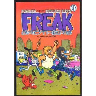 The Further Adventures of the Fabulous Furry Freak Brothers Books