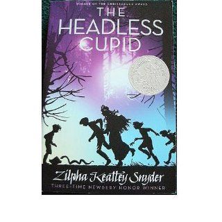 The Headless Cupid (The Stanley Family) Zilpha Keatley Snyder, Alton Raible 9781416990529  Children's Books