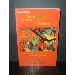 Hundred Languages of Children The Reggio Emilia Approach to Early Childhood Education (9781567503111) C. Edwards, L. Gandini, G. Forman Books
