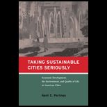 Taking Sustainable Cities Seriously  Economic Development, the Environment, and Quality of Life in American Cities