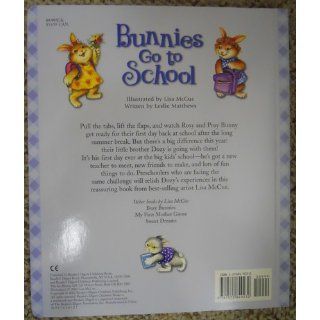 Sliding Tabs & Flap Book Bunnies Go to School (Sliding Tabs 'n' Flap Book) Leslie Matthews, Lisa McCue 0697123009234 Books
