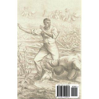 Narrative of Henry Watson, A Fugitive Slave Written By Himself Henry Watson, Joe Henry Mitchell 9781451524581 Books