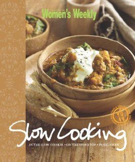 Slow Cooking. (The Australian Women's Weekly) The Australian Women's Weekly 9781907428234 Books