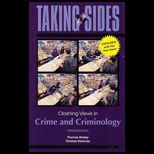 Taking Sides Crime and Criminology