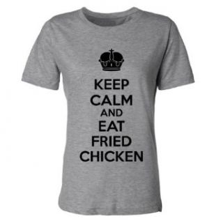 Tasty Threads Keep Calm And Eat Fried Chicken Women's T Shirt Clothing