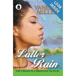 Latter Rain (Urban Christian) (9781601629791) Vanessa Miller Books
