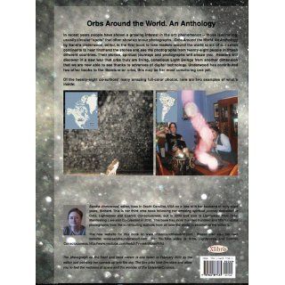 Orbs Around the World An Anthology Sandra Underwood 9781462877485 Books