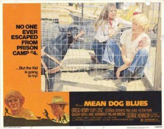 Mean Dog Blues Movie Poster (11 x 14 Inches   28cm x 36cm) (1978) Style A  (George Kennedy)(Kay Lenz)(Scatman Crothers)(Gregg Henry)(Gregory Sierra)(Tina Louise)   Prints