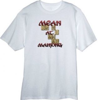 Mean at Mahjong Novelty T Shirt Z11428 Clothing