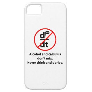 Never Drink And Derive iPhone 5 Case