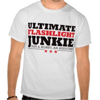 Ultimate Flashlight Junkie   Red Shirts