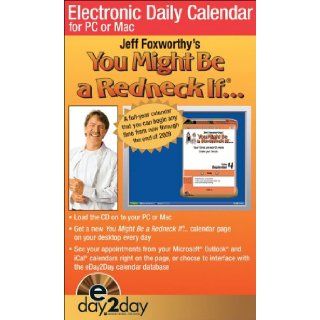 Jeff Foxworthy's You Might Be A Redneck If. Electronic Daily 2009 Calendar Jeff Foxworthy 9780740776786 Books