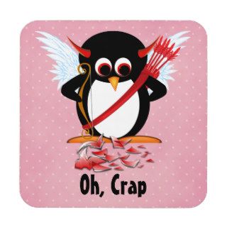 Evil Penguin™ Cupid Oh, Crap Drink Coaster