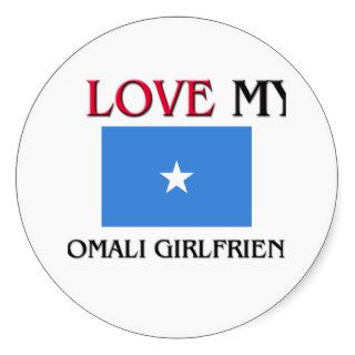 I Love My Somali Girlfriend Round Stickers