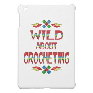 Wild About Crocheting iPad Mini Cases