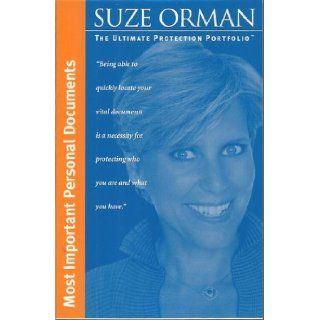 The Ultimate Protection Portfolio Most Important Personal Documents (Portfolio) Suze Orman Books
