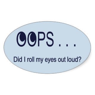 Oops . . . Rolling Eyes Sticker