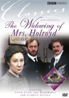 The Widowing of Mrs. Holroyd Colin Firth, Zoe Wanamaker, Stephen Dillane, Brenda Bruce, Katie Mitchell Movies & TV