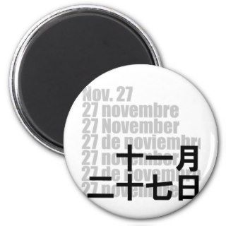 Nov. 27 十一月二十七日 / Kanji Design Days Fridge Magnet