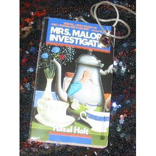 Mrs. Malory Investigates (Mrs. Malory Mystery ; no. 1) Hazel Holt 9780451402691 Books