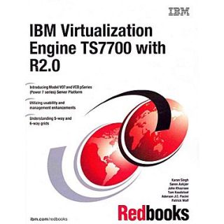 IBM Virtualization Engine TS7700 With R2.0 Paperback  Make More Happen at