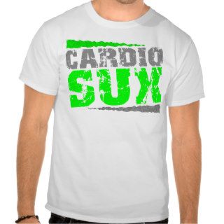 RoidRage™ Cardio Sux T Shirts