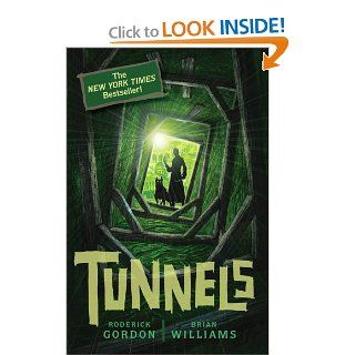 Tunnels (Book 1) Roderick Gordon, Brian Williams 9780545078818  Children's Books