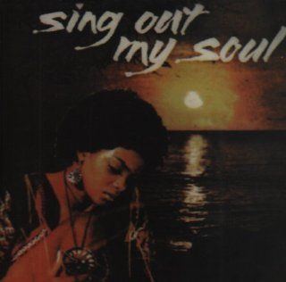 Sing Out My Soul Music