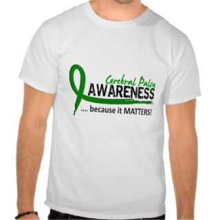 Awareness 2 Cerebral Palsy T Shirt