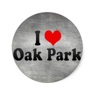 I Love Oak Park, United States Stickers