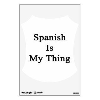 Spanish Is My Thing Room Graphics