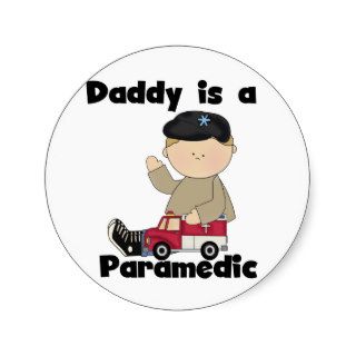 Daddy is a Paramedic Tshirts and Gifts Stickers