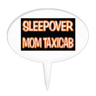 Sleep Over Mom Taxi Cake Picks